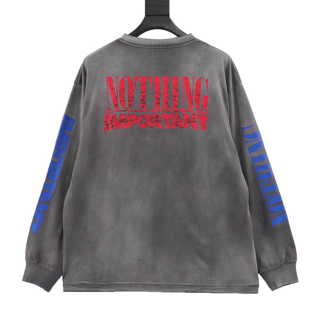 Saint Michael "Nothing Important" Sweatshirt